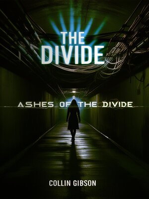 cover image of Ashes of the Divide